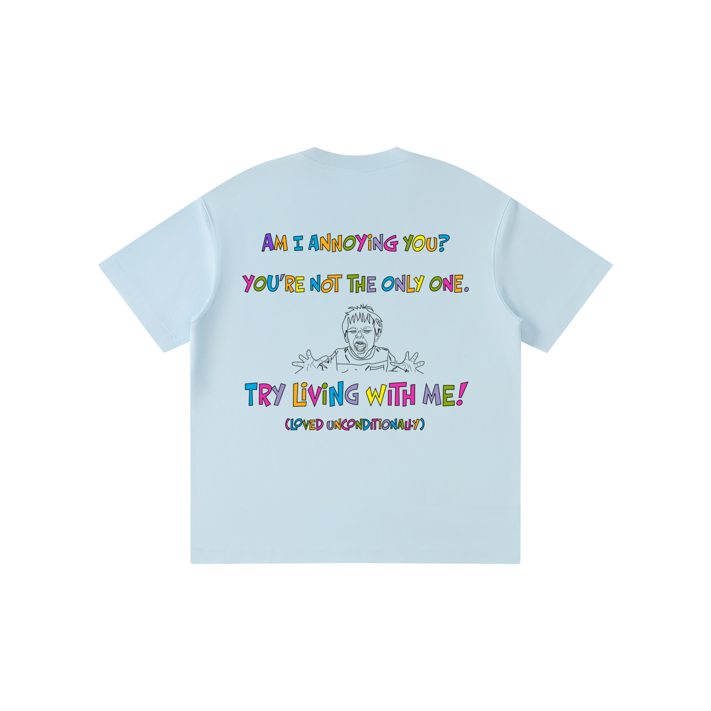 Am I annoying? Boys  Solid Crewneck - T-shirt.